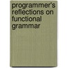 Programmer's reflections on functional grammar by Kwee Tjoe Liong