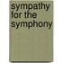 Sympathy for the Symphony