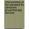 Improvement of the standard for ultrasonic physiotherapy devices door R.T. Hekkenberg