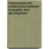 Reassessing the relationship between inequality and development