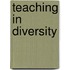 Teaching in diversity