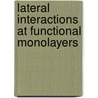 Lateral interactions at functional monolayers door S.H. Hsu
