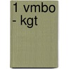 1 Vmbo - KGT door J.L.M. Crommentuyn