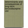 Determinants and consequences of long-term benzodiazepine use door Leonie Manthey
