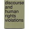 Discourse and Human Rights Violations by Jan Blommaert
