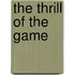 The thrill of the game