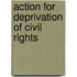 Action for Deprivation of Civil Rights