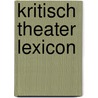 Kritisch theater lexicon door G. Opsomer
