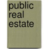 Public real estate door P. van der Schaaf