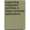 Supporting integration activities in object-oriented applications door Veronica Uquillas