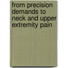 From precision demands to neck and upper extremity pain door M. Huysmans