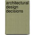 Architectural Design Decisions
