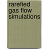 Rarefied gas flow simulations by G.C.F.L. Kruis