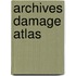 Archives Damage Atlas