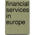 Financial Services in Europe