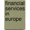 Financial Services in Europe door M. van Empel