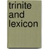 Trinite and Lexicon