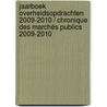 Jaarboek Overheidsopdrachten 2009-2010 / Chronique des Marchés Publics 2009-2010 door Constant De Koninck