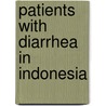 Patients with diarrhea in Indonesia door D.S. Subekti