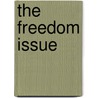 The freedom issue door Andrea Wiegman