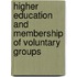 Higher Education and Membership of Voluntary Groups