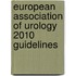 European Association of Urology 2010 Guidelines