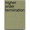 Higher order termination door Cynthia Kop