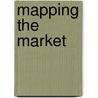 Mapping the Market by P.J. Hoetjes