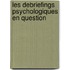 Les debriefings psychologiques en question