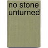 No stone unturned by H. van den Hombergh