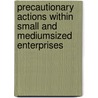 Precautionary actions within small and mediumsized enterprises door J. de Kok