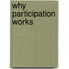 Why participation works by J.T. Bouma