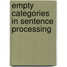 Empty categories in sentence processing door S. Featherston