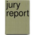 Jury report