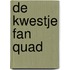 De kwestje fan Quad