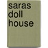 Saras Doll House