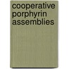Cooperative Porphyrin Assemblies door P.J. Thomassen