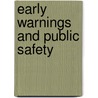 Early warnings and public safety by R. S'jegers