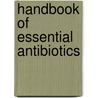 Handbook of essential antibiotics door M.S. Kyi