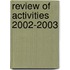 Review of activities 2002-2003