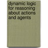 Dynamic logic for reasoning about actions and agents door J.J. Meyer