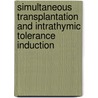 Simultaneous transplantation and intrathymic tolerance induction door H.P. Raue