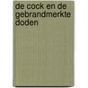 De Cock en de gebrandmerkte doden door A.C. Baantjer
