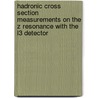 Hadronic cross section measurements on the Z resonance with the L3 detector by F. Filthaut