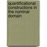 Quantificational Constructions in the Nominal Domain door Huib Kranendonk