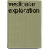 Vestibular Exploration