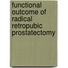 Functional outcome of radical retropubic prostatectomy door Yvette D. Dubbelman