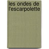 Les ondes de l'escarpolette door A.V. Momotenko