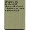 Structural and biochemical characterization of 3-hydroxybenzoate 6-hydroxylase door Stefania Montersino