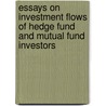 Essays on investment flows of hedge fund and mutual fund investors door G. Salganik